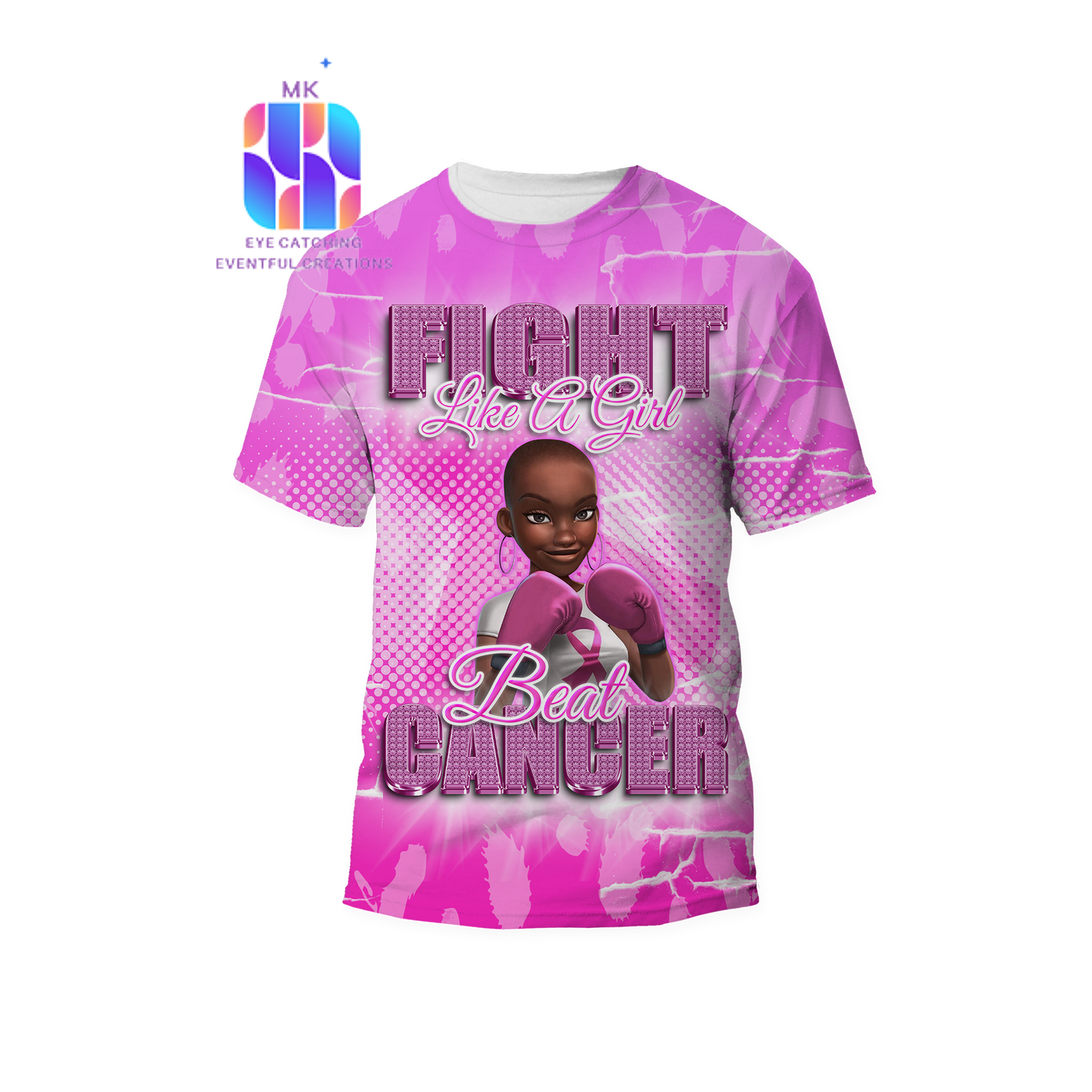 BREAST CANCER AWARENESS T SHIRT - MK EYE CATCHING EVENTFUL CREATIONS LLC